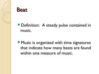 Key Beats Example Elements of music great | PPT