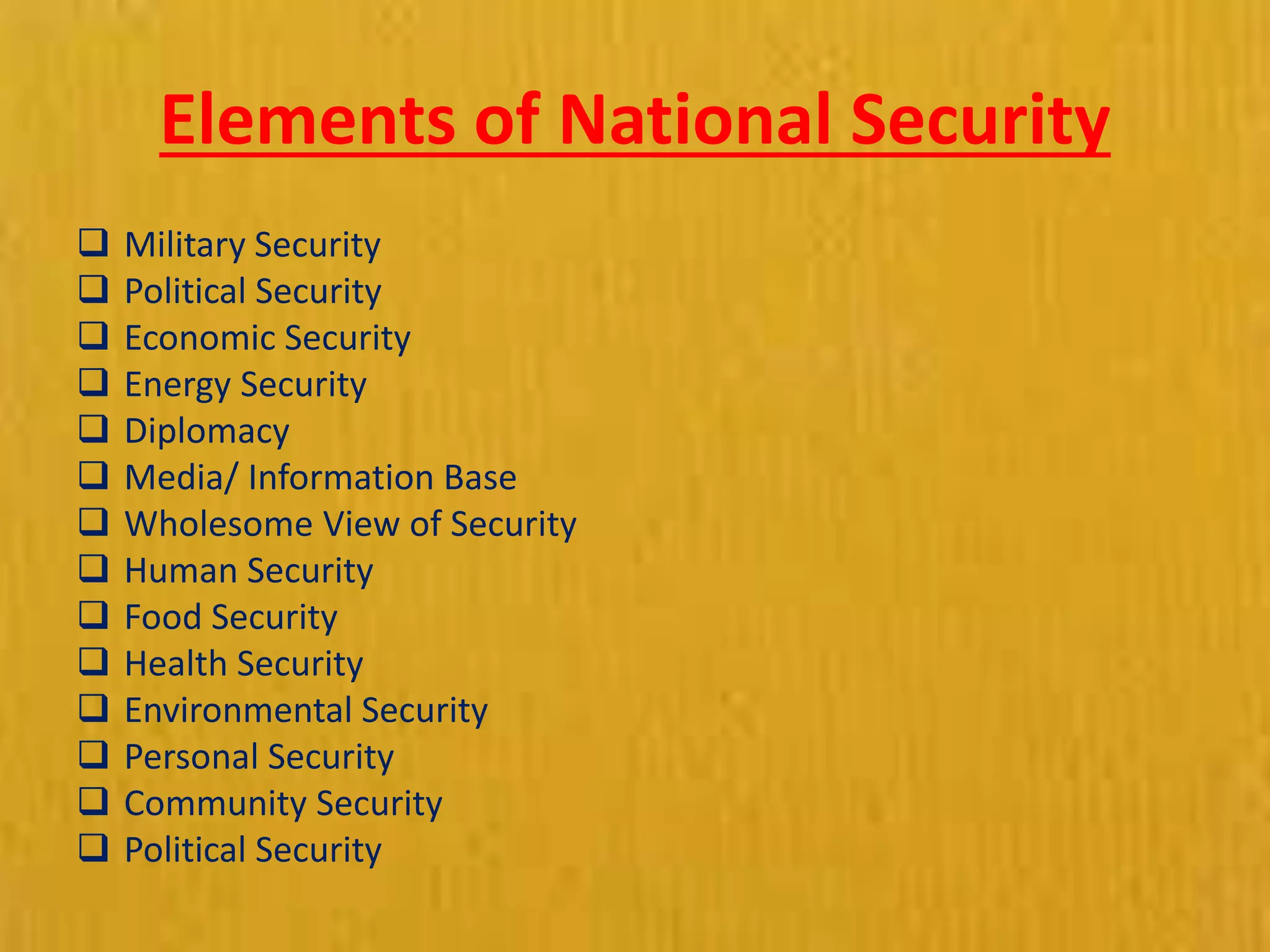 Elements of national security by Abid Hussain PPT