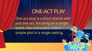 ELEMENTS OF ONE-ACT PLAY PPT.pptx kbkbfk | PPTX