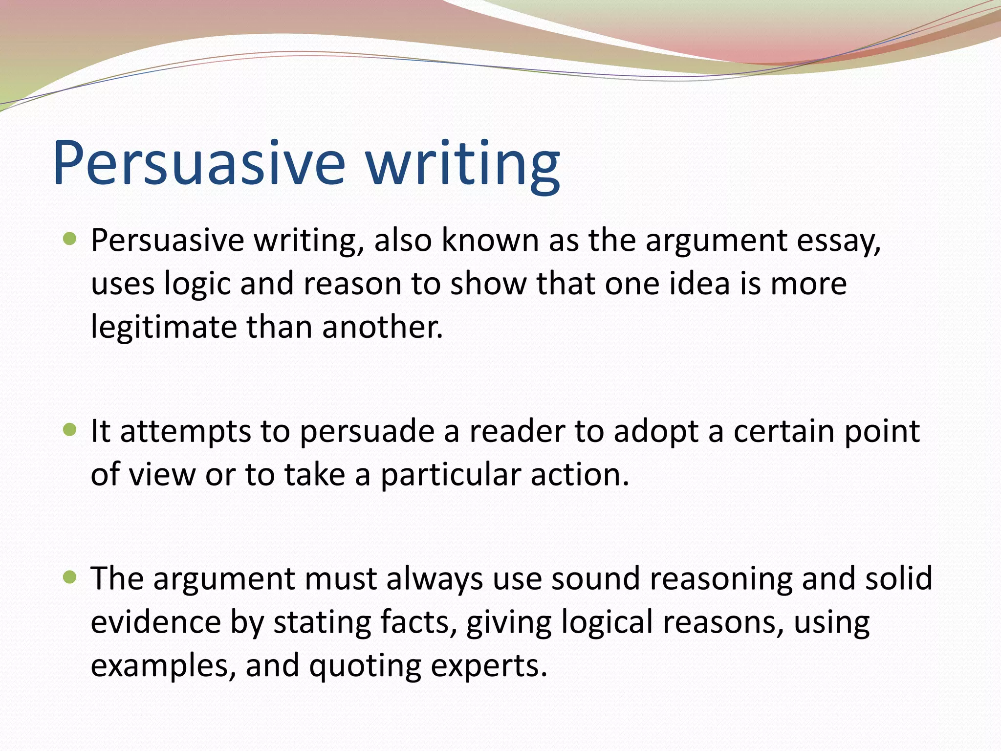 Elements of persuasive or argument writing | PPT