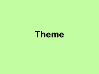 Theme 