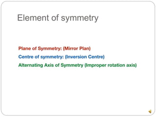 Elements of symmetry (optical isomers) | PPTX