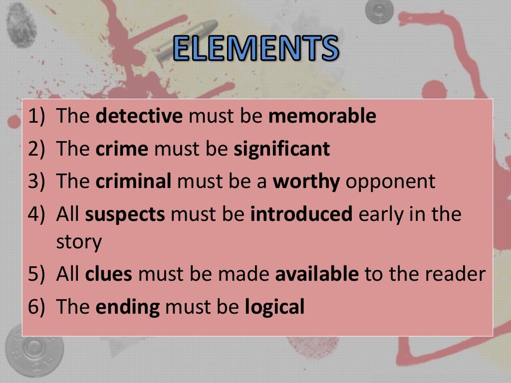 Elements of the Detective Story