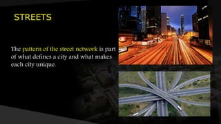 Street Network Elements of Urban Design | PPTX