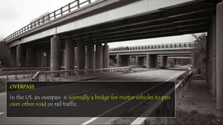Overpass Example Elements of Urban Design | PPTX