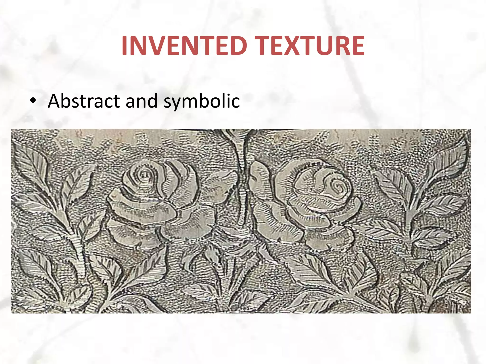 INVENTED TEXTUREAbstract and symbolic 