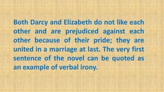 Elements of wit, humor, and irony in pride and prejudice . | PPTX