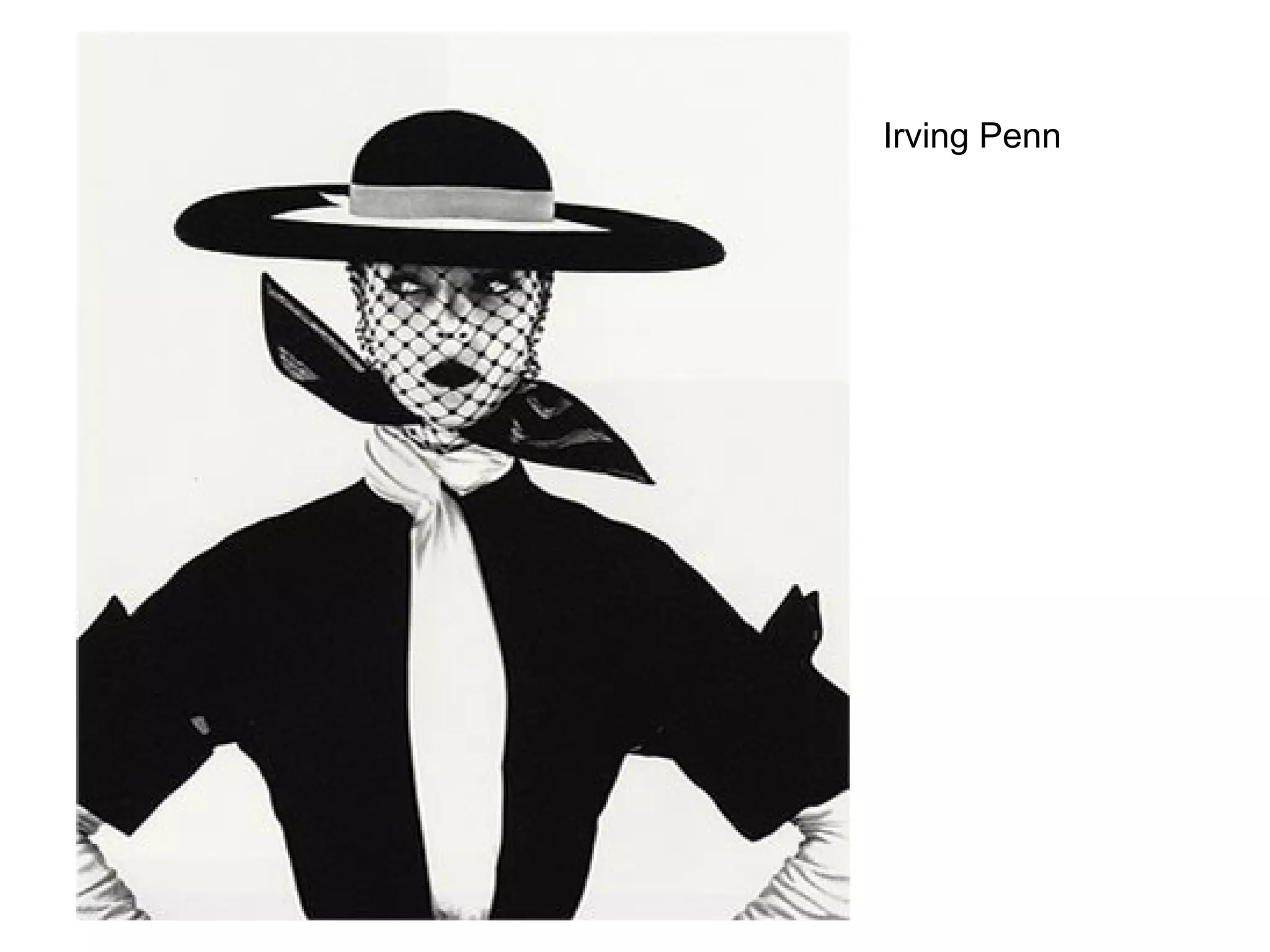 Irving Penn
 