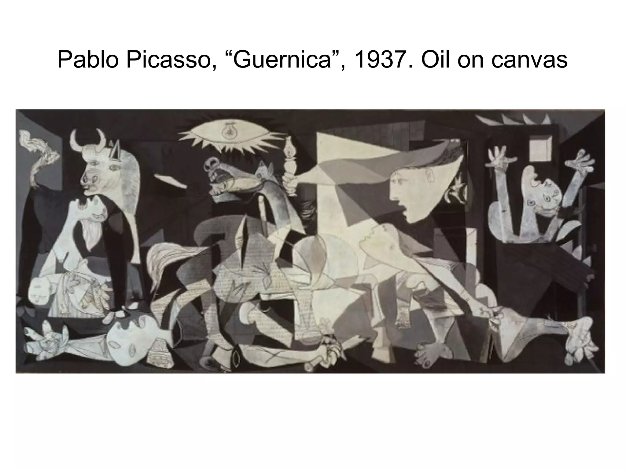 Pablo Picasso, “Guernica”, 1937. Oil on canvas
 
