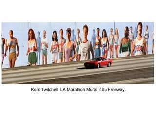 Kent Twitchell. LA Marathon Mural. 405 Freeway.
 