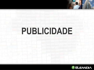 PUBLICIDADE 