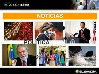 NOTICIAS NOTÍCIAS NOVO CONTEÚDO BRASIL ECONOMIA MUNDO POLÍTICA EDUCAÇÃO TRÂNSITO CIÊNCIA 