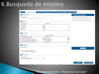 Recomiendo darle a *Búsqueda avanzada*
 