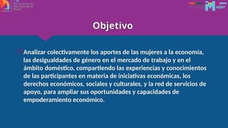 El empoderamiento económico de las mujeres.pptx