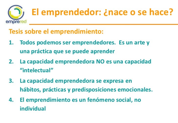 El emprendedor nace o se hace
