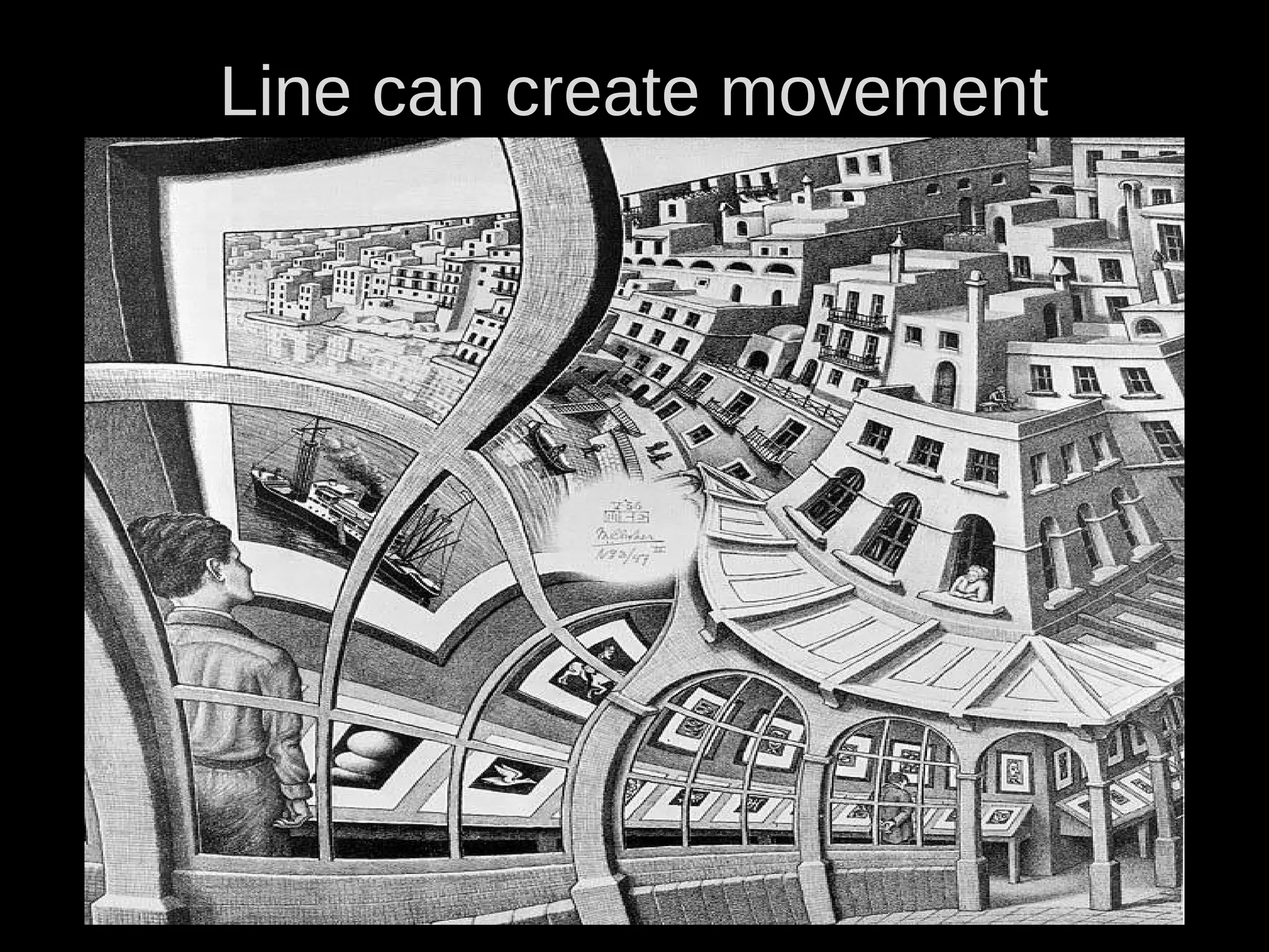 Line can create movement
 