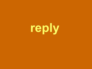 reply 