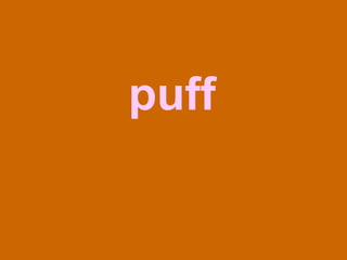 puff 