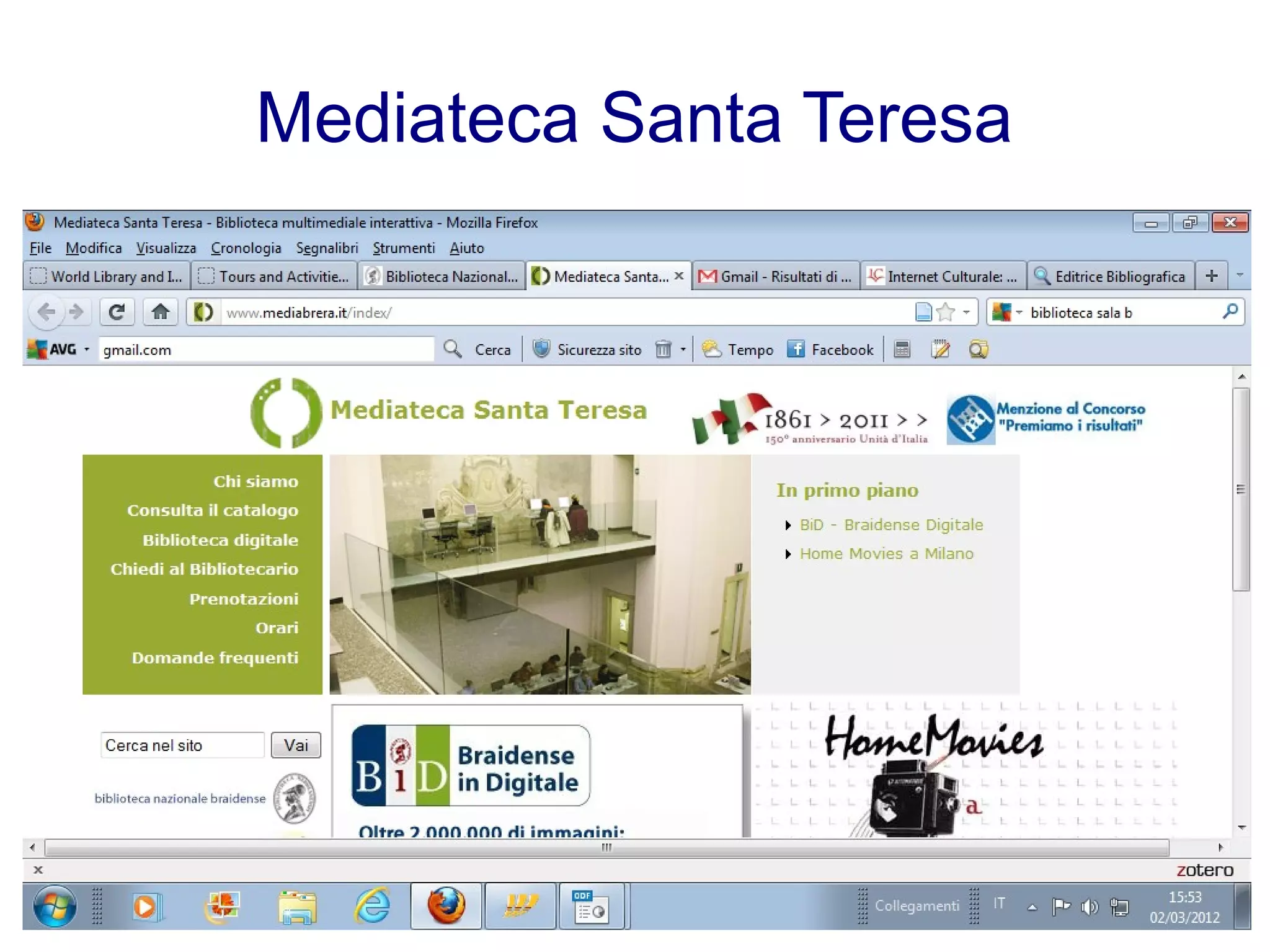 Mediateca Santa Teresa
 