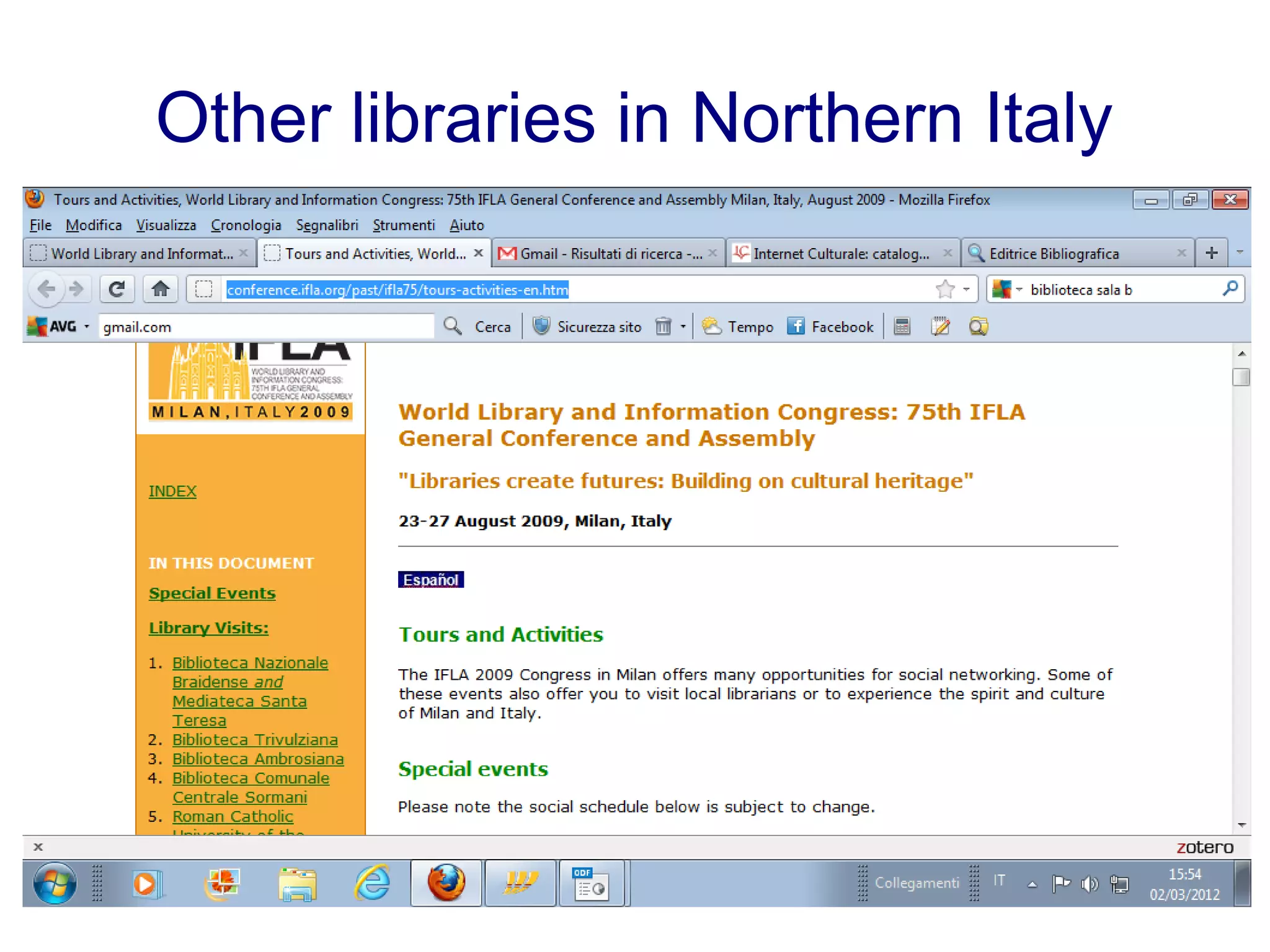Other libraries in Northern Italy
 
