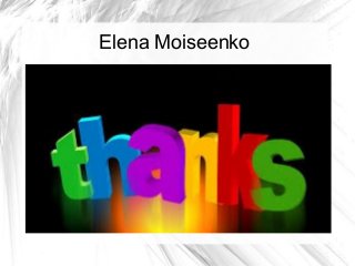 Elena Moiseenko
 