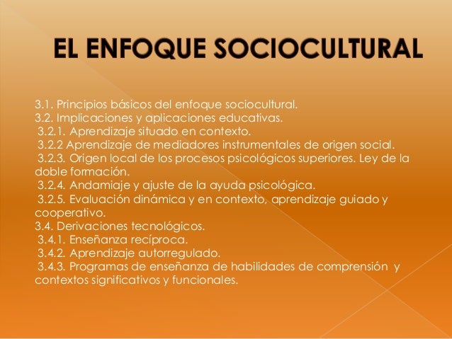El enfoque sociocultural i