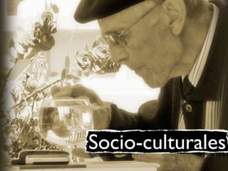Socio-culturales