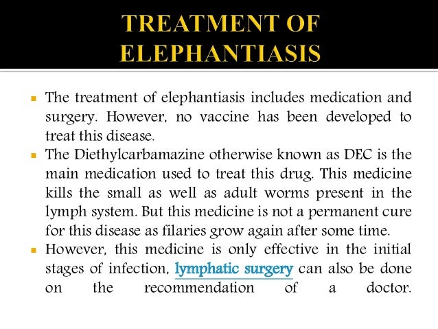 Elephantiasis : causes, symptoms, diagnosis and treatment