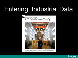 Entering: Industrial Data
 