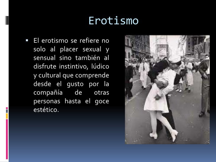 El erotismo como potencialidad
