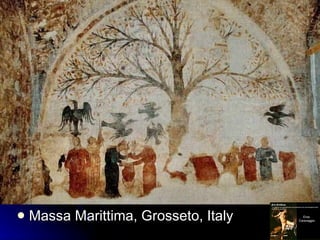 <ul><li>Massa Marittima, Grosseto, Italy </li></ul>