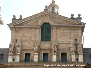 Reyes de Judea en el Patio de Reyes