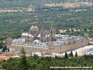 Panorámica del Monasterio desde el Cerro Abantos