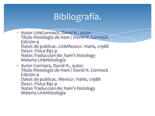 Bibliografía.
Autor LinkCormack, David H., autor.
Título Histología de Ham / David H. Cormack
Edición 9
Datos de publicac. LinkMexico : Harla, c1988
Descr. Física 892 p
Notas Traduccion de: ham’s histology
Materia LinkHistología
Autor Cormack, David H., autor.
Título Histología de Ham / David H. Cormack
Edición 9
Datos de publicac. Mexico : Harla, c1988
Descr. Física 892 p
Notas Traduccion de: ham’s histology
Materia LinkHistología
 