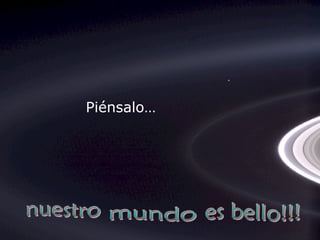 Piénsalo… 
