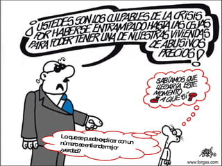 Lo que se puede explicar con un número se entiende mejor ¿verdad? 