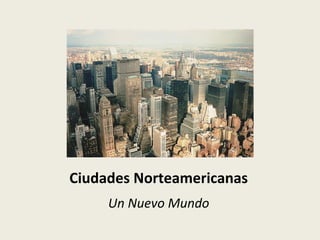 El fenómeno urbano

• Busca las definiciones de las siguientes
palabras:
– Área metropolitana
– Megalópolis
– Conurbación

 