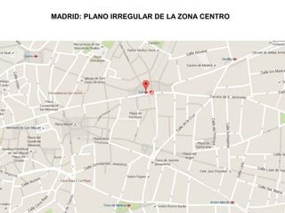 MADRID: PLANO IRREGULAR DE LA ZONA CENTRO
 