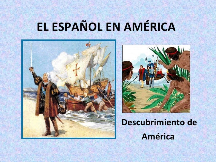 El español en américa (1)