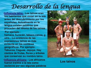 Puerto Rico Native Language El español en Puerto Rico | PPTX
