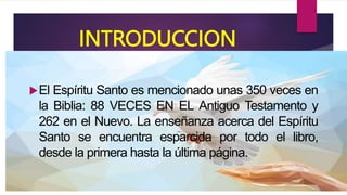 EL ESPIRITU SANTO en pentecostes2022.pptx