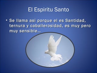 El espiritu santo | PPT