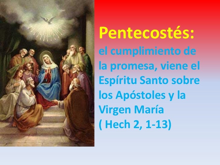 El Espiritu Santo nos renueva y envia a la misión