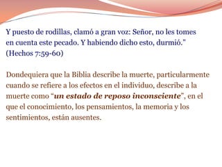 El Estado de los Muertos y el Fuego Eterno (1ra Parte) | PPTX