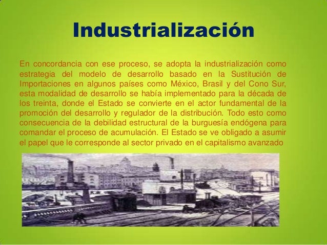 El estado latinoamericano y la industrialización