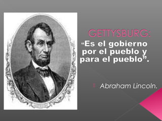 

Abraham Lincoln.

 