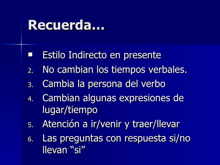 El estilo indirecto. presentación