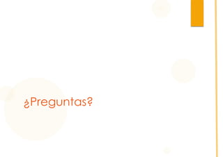 ¿Preguntas?

 