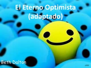 El Eterno Optimista(adaptado) Beth Dalton LPZO 