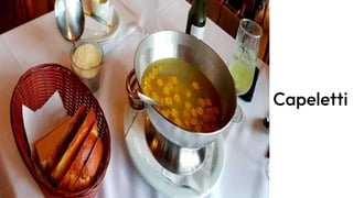 Capeletti
 
